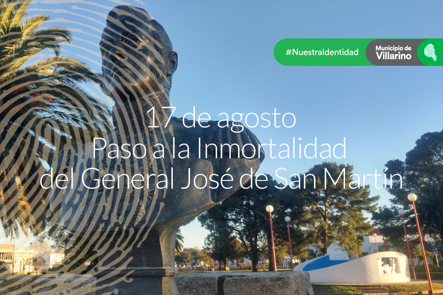 167° Aniversario del Paso a la Inmortalidad de San Martín | Municipio ...